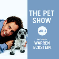 The Pet Show, Vol. 4: Featuring Warren Eckstein - Warren Eckstein