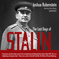 The Last Days of Stalin - Joshua Rubenstein