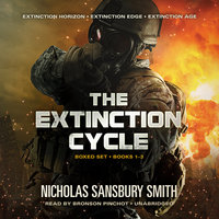The Extinction Cycle Boxed Set, Books 1–3: Extinction Horizon, Extinction Edge, and Extinction Age - Nicholas Sansbury Smith