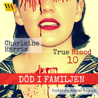 Död i familjen - Charlaine Harris