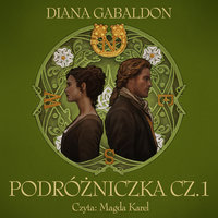 Podróżniczka cz.1 - Diana Gabaldon