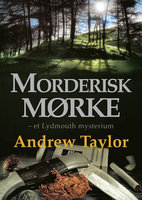 Morderisk mørke - Andrew Taylor