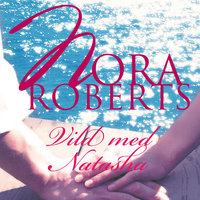 Vild med Natasha - Nora Roberts