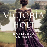 Kærlighed og hævn - Victoria Holt