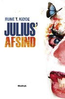 Julius' afsind - Rune T. Kidde