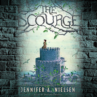 The Scourge - Jennifer A. Nielsen