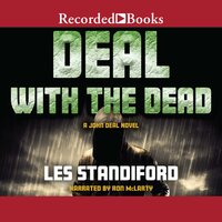 Deal with the Dead - Les Standiford