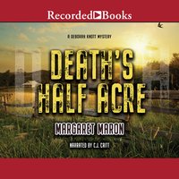 Death's Half Acre - Margaret Maron