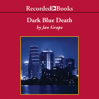 Dark Blue Death - Jan Grape