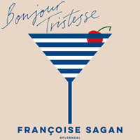 Bonjour Tristesse - Françoise Sagan