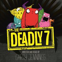 The Deadly 7 - Garth Jennings