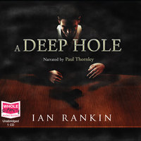 A Deep Hole - Ian Rankin