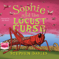 Sophie and the Locust Curse - Stephen Davies