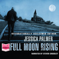 Full Moon Rising - Jessica Palmer