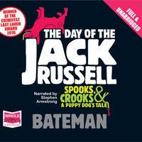 The Day of the Jack Russell - Colin Bateman