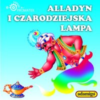 Alladyn i czarodziejska lampa - Magdalena Kuczyńska