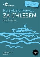 Za chlebem - Henryk Sienkiewicz