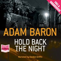 Hold Back the Night - Adam Baron