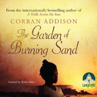 The Garden of Burning Sand - Corban Addison