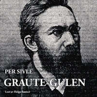 Graute-Gulen - Per Sivle