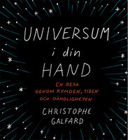 Universum i din hand - Christophe Galfard