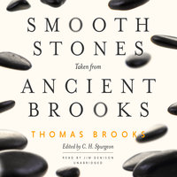 Smooth Stones Taken from Ancient Brooks - Thomas Brooks