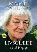 Livsglæde - en selvbiografi - Margit Sandemo