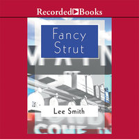 Fancy Strut - Lee Smith