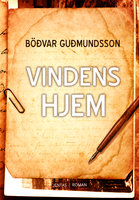 Vindenes hjem - Böðvar Guðmundsson