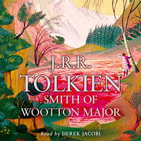 Smith of Wootton Major - J. R. R. Tolkien