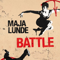 Battle - Maja Lunde