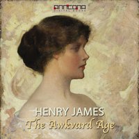 The Awkward Age - Henry James
