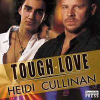 Tough Love: Special Delivery, Book 3 - Heidi Cullinan