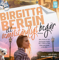 Ett oemotståndligt begär - Birgitta Bergin