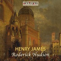 Roderick Hudson - Henry James