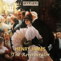 The Reverberator - Henry James