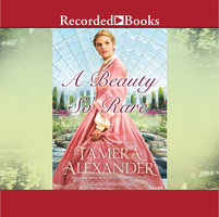 A Beauty So Rare - Tamera Alexander