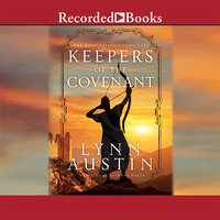 Keepers of the Covenant - Lynn Austin
