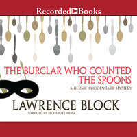 The Burglar Who Counted the Spoons - Lawrence Block