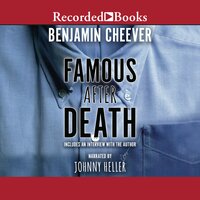 Famous After Death - Ben Cheever
