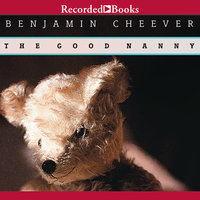 The Good Nanny - Ben Cheever
