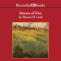 Streets of Fire - Thomas H. Cook