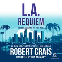 L.A. Requiem - Robert Crais