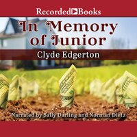 In Memory of Junior - Clyde Edgerton