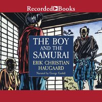 The Boy and the Samurai - Erik Christian Haugaard
