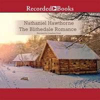 The Blithedale Romance - Nathaniel Hawthorne, Rebecca Cantrell