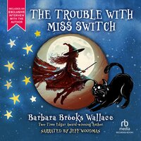 The Trouble with Miss Switch - Barbara Brooks Wallace