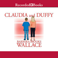 Claudia and Duffy - Barbara Brooks Wallace