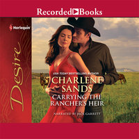 Carrying the Rancher's Heir - Charlene Sands