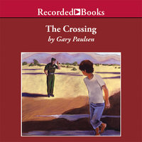 The Crossing - Gary Paulsen